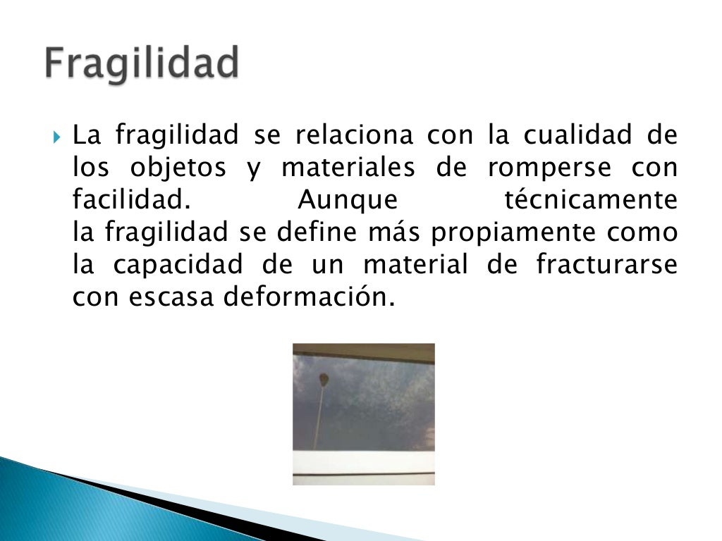 Fisica. Solidos Dureza y Fragilidad
