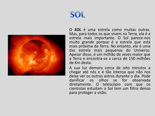 NetunoOS PLANETAS TERRESTRESOs planetas terrestres são os quatro planetas mais interiores no sistema solar, Mercúrio, Vênus, Terra e Marte. São denominados de terrestres, porque têm uma superfície compacta rochosa tal como a Terra. Os planetas Vênus, Terra e Marte têm atmosferas significativas enquanto Mercúrio a tem quase nula