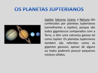 OS PLANETASOs planetas são astros iluminados que giram ao redor do Sol. Na ordem crescente de afastamento em relação ao Sol, os oitos planetas conhecidos são:Mercúrio