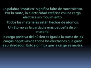 Que es la estatica ? 
 