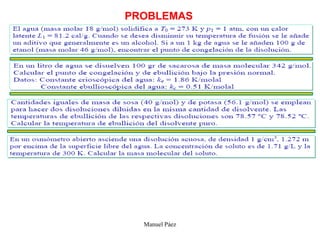 Manuel Páez
PROBLEMAS
 