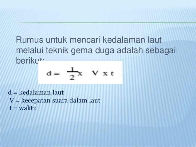 Fisika pemanfaatan gelombang bunyi dalam mengukur kedalaman laut