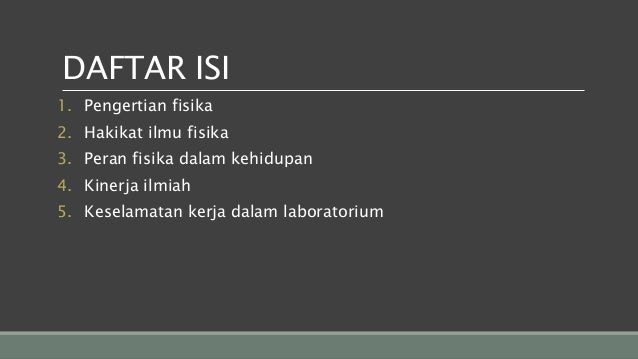 Pengertian Hakikat Peran Kinerja Fisika