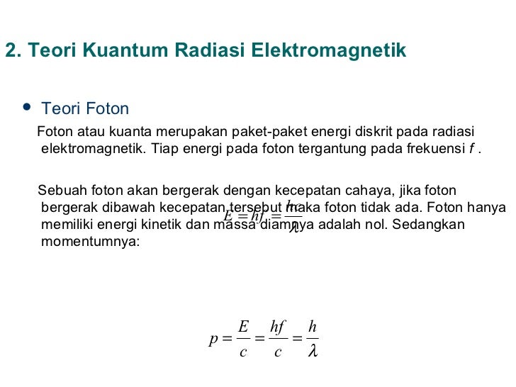 Baru Rumus Energi Foton Dan Keterangannya