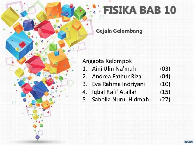 Fisika Bab 10 Gejala Gelombang