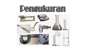 Pengukuran
 