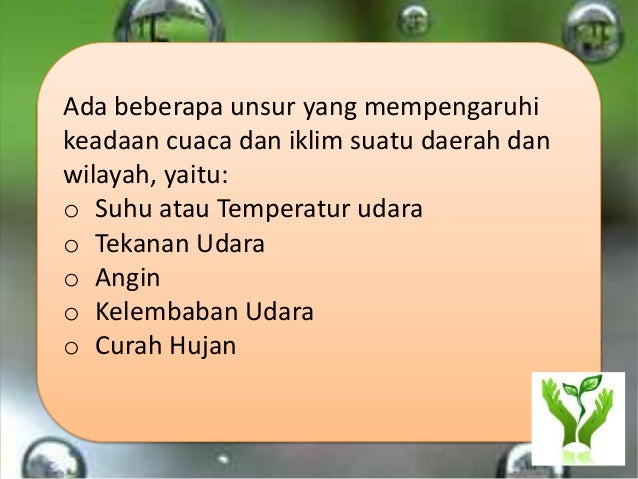 Fisika dalam lingkungan dan pemanfaatannya Fisika dalam lingkungan dan pemanfaatannya