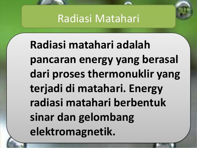 Fisika dalam lingkungan dan pemanfaatannya