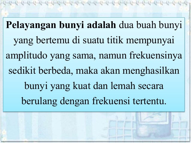 efek doppler &amp; pelayangan bunyi