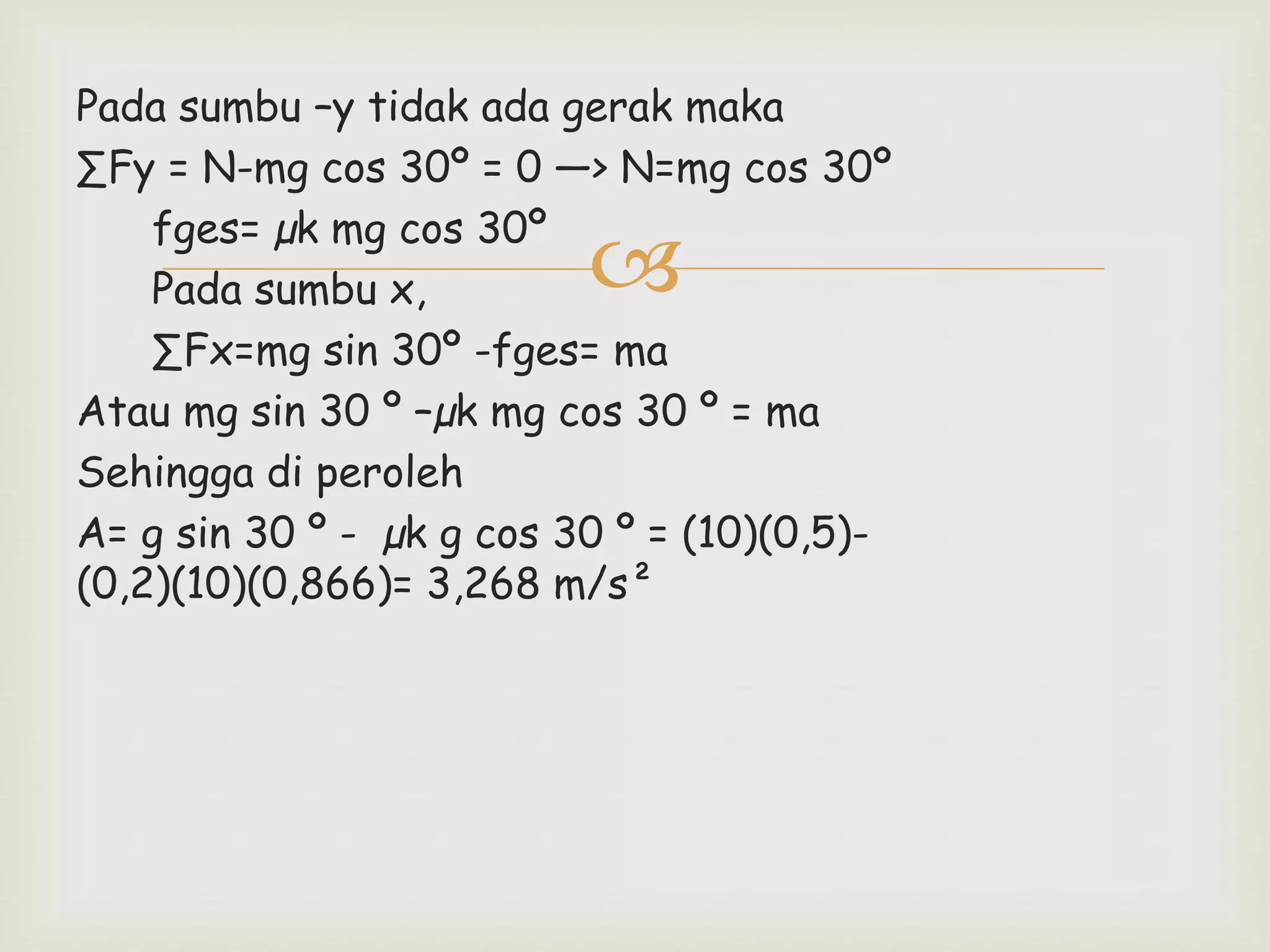 hukum 2 newton dan bidang miring | PPTX