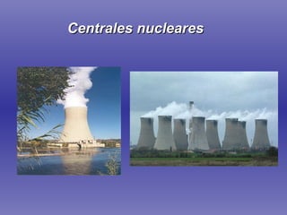 Centrales nucleares 