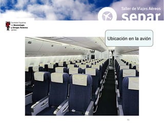 Ubicación en la avión 