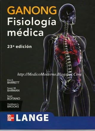 Fisiología médica. 23 ed, Ganong