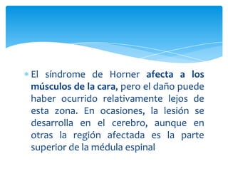 síndrome de horner | PPTX