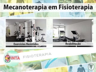 Fisioterapia mecanoterapia