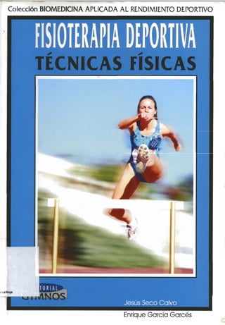 Fisioterapia deportiva -_tecnicas_fisicas