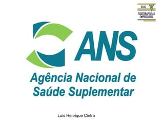 Luis Henrique Cintra 
 