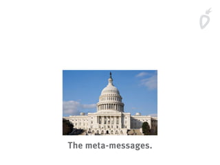 The meta-messages.
 