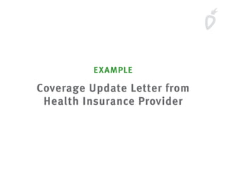 EXAMPLE
Coverage Update Letter from
Health Insurance Provider
 