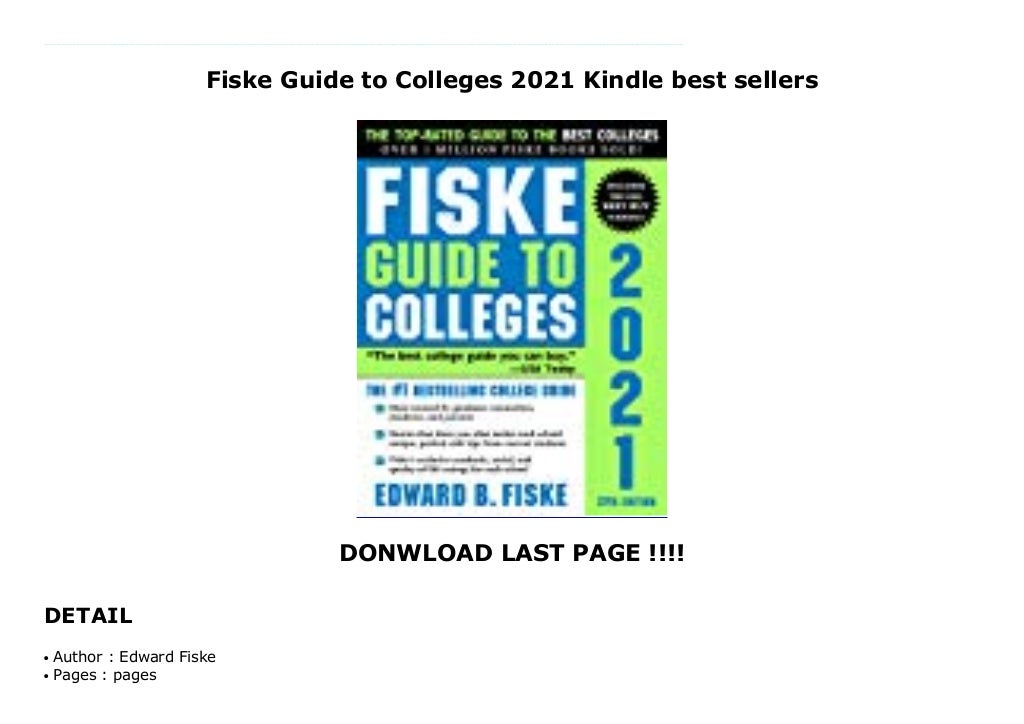 Fiske Guide to Colleges 2021 Kindle best sellers
