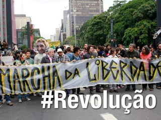 #Revolução
 