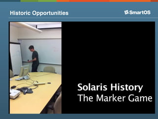 Historic Opportunities
 