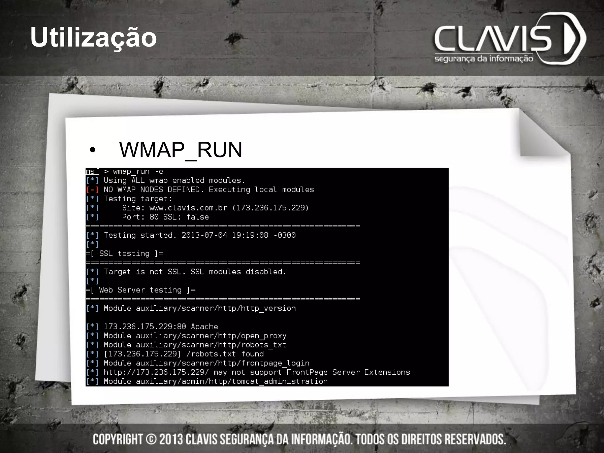 Utilização
• WMAP_RUN
 