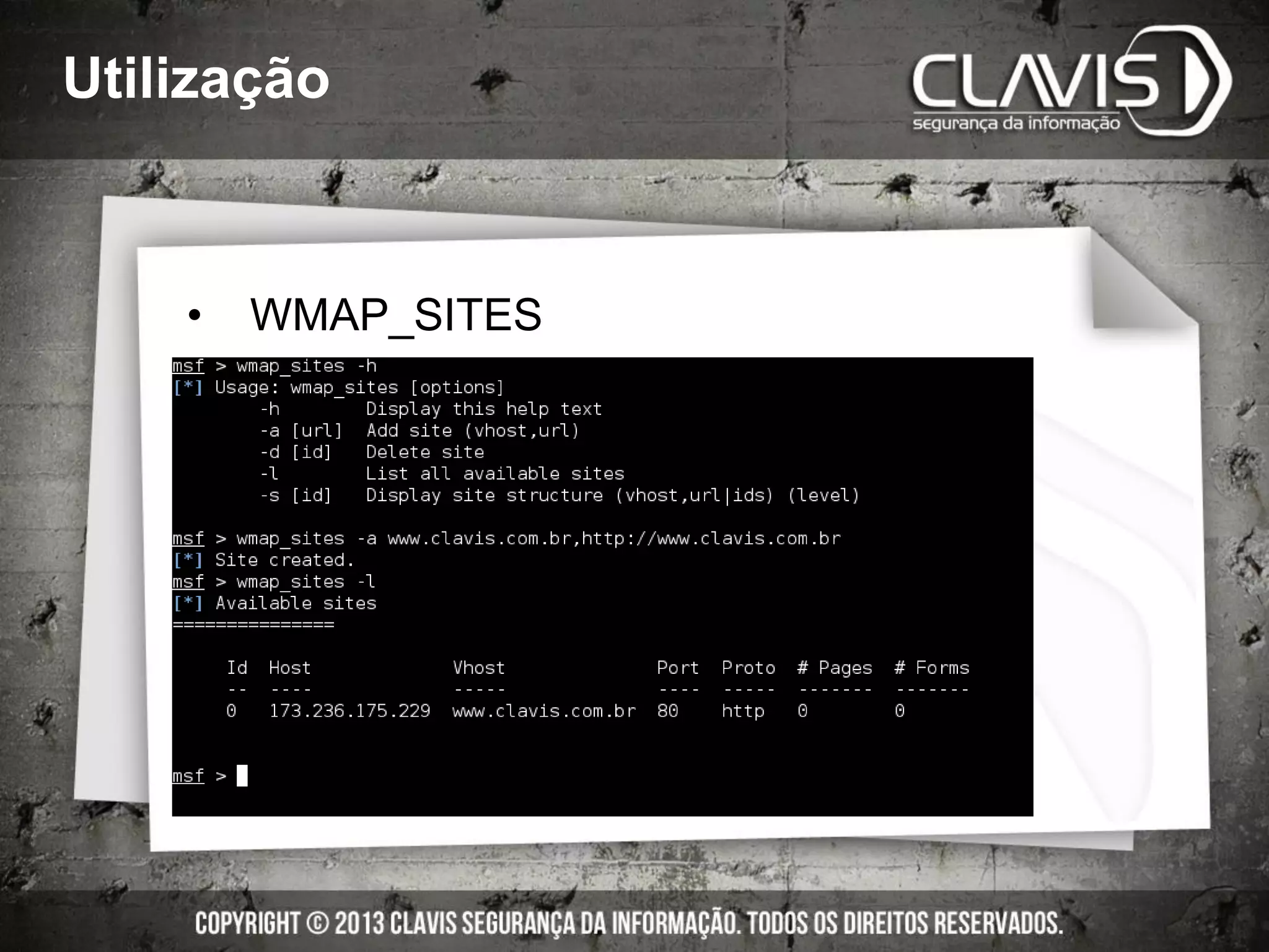 Utilização
• WMAP_SITES
 