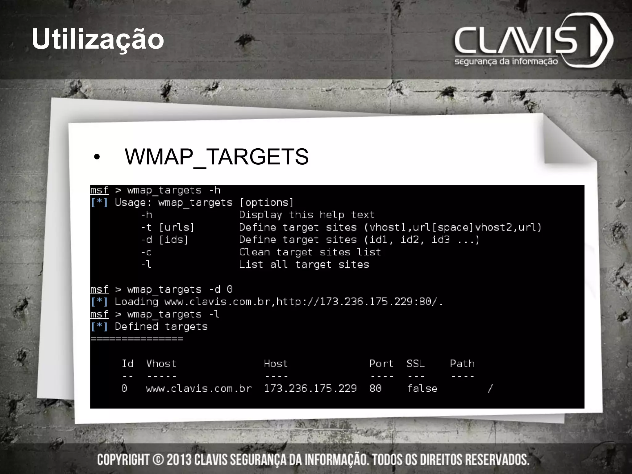 Utilização
• WMAP_TARGETS
 