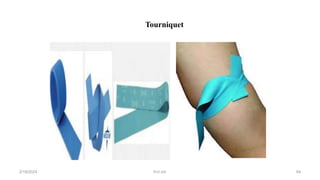 Tourniquet
first aid.
2/18/2024 94
 