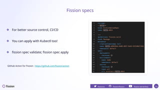 Building Event Driven Serverless Applications with Fission and Kafka | PPTX