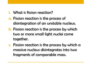 Fission reaction | PPTX
