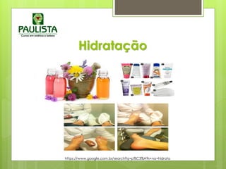 Hidratação
https://www.google.com.br/search?q=p%C3%A9s+na+hidrata
 