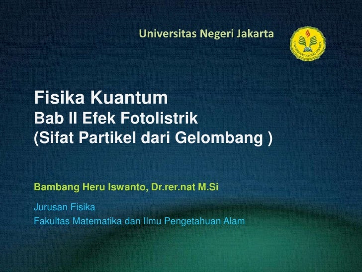 Fisika Kuantum 2 Efek Fotolistrik
