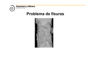 Problema de fisuras
 
