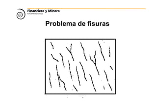 Problema de fisuras
 