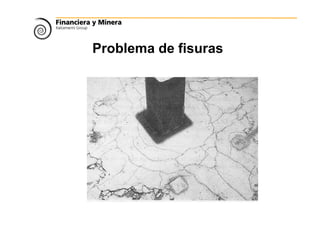 Problema de fisuras
 