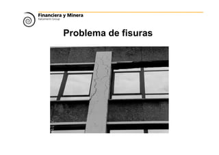 Problema de fisuras
 