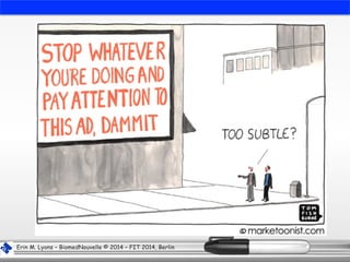 Erin M. Lyons – BiomedNouvelle © 2014 – FIT 2014, Berlin
 