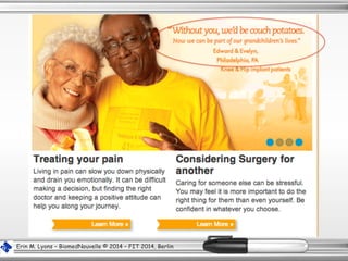 Erin M. Lyons – BiomedNouvelle © 2014 – FIT 2014, Berlin
 