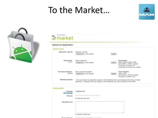 To the Market…
 