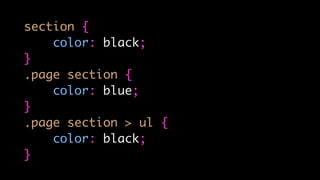 section {
color: black;
}
.page section {
color: blue;
}
.page section > ul {
color: black;
}
 