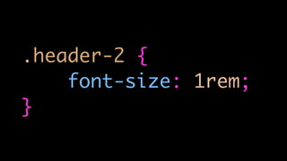.header-2 {
font-size: 1rem;
}
 