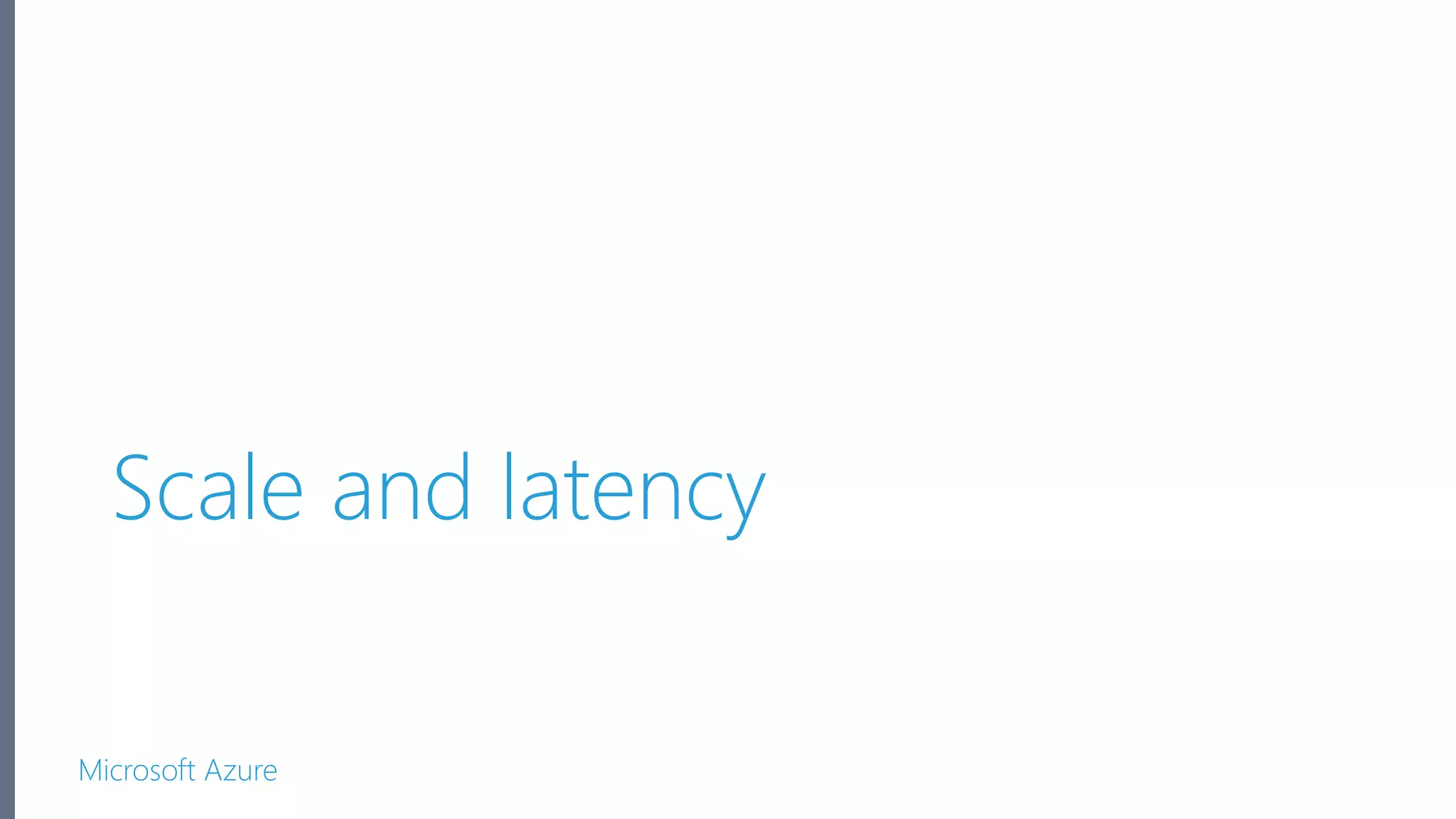 Microsoft Azure Scale and latency 