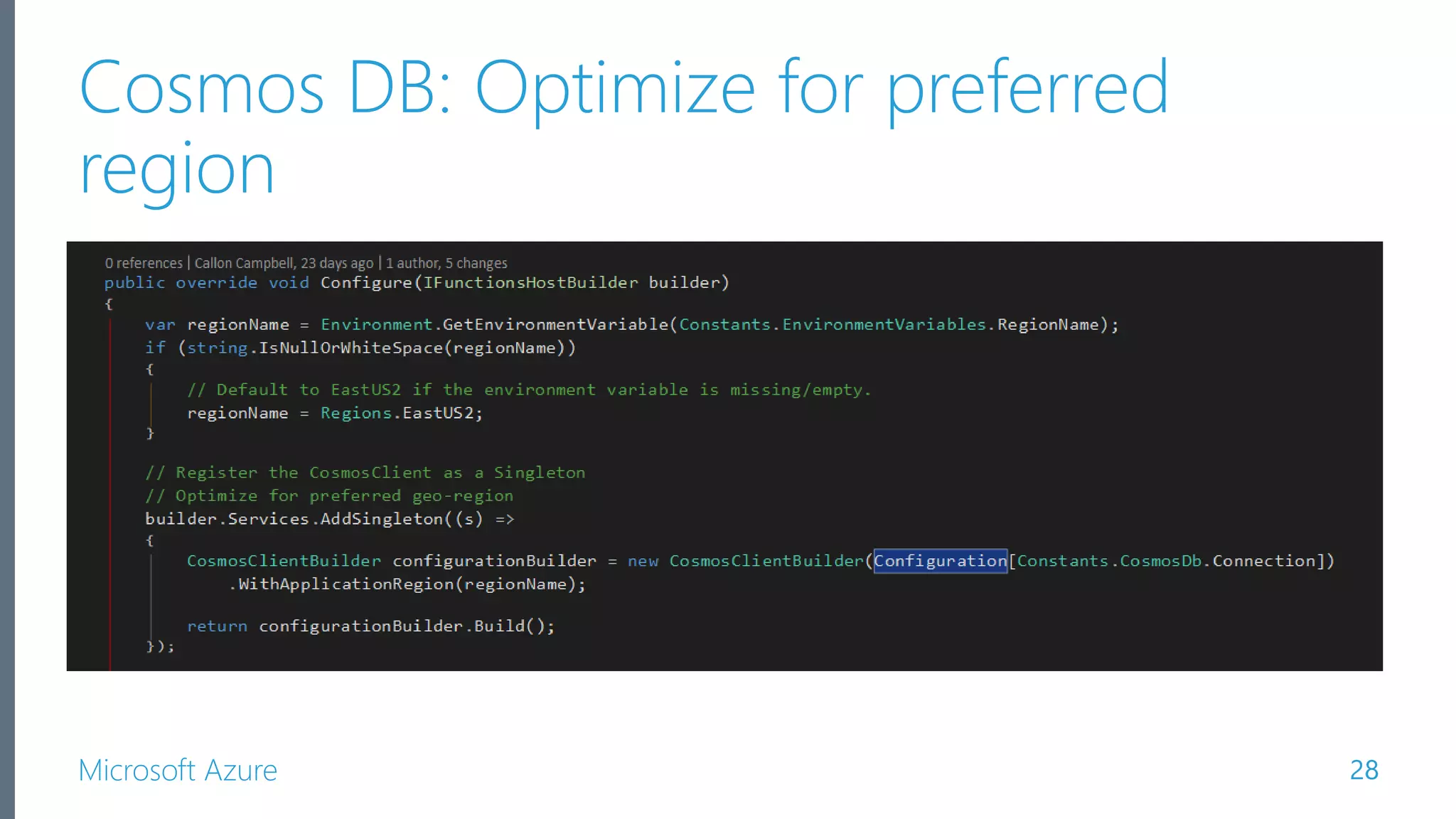 Microsoft Azure Cosmos DB: Optimize for preferred region 28 