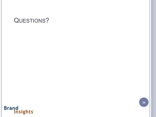 QUESTIONS?




             26
 