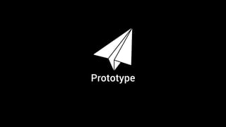 Prototype
 