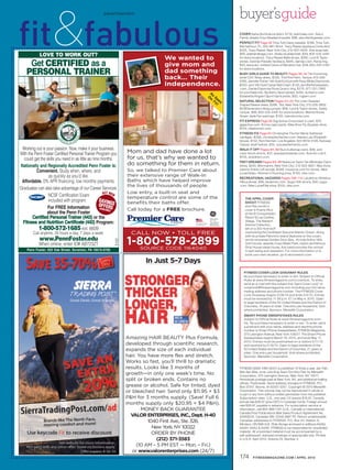 fit&fabulous
                                                    advertisement
                                                                                                                        buyer’sguide
                                                                                                                        Cover Saha Illuminance bikini, $119, swimsale.com. Sisco
                                                                                                                        Family Jewels Onyx Beaded bracelet, $88, siscofamilyjewels.com.
                                                                                                                        PerfeCt fit Page 36 Trina Turk Daisy sweater, $188, Trina Turk,
                                                                                                                        Bal Harbour, FL; 305-861-8044. Tracy Reese Applique Circle skirt,
                                                                                                                        $325, Tracy Reese, New York City; 212-807-0505. Ada wrap belt,
            LOVE TO WORK OUT?                                                                                           $60, adahandbags.com. Sisley studded belt, $59, 800-535-4491
                                                                                                                        for store locations. Tracy Reese Belle shoes, $260, Lord & Taylor

     Get CERTIFIED as a                                                                                                 stores. Dannijo Paradis necklace, $945, dannijo.com. Kevia ring,
                                                                                                                        $45, kevia.biz. United Colors of Benetton hat, $39, 800-535-4491

    PERSONAL TRAINER
                                                                                                                        for store locations.
                                                                                                                        Busy Girls Guide to Beauty Pages 38–42 Tibi Humming-
                                                                                                                        birds CDC Wrap dress, $335, The Pink Palm, Tampa; 813-259-
                                                                                                                        9780. Jennifer Fisher 14K Gold Evil Eye with Pave White Diamonds,
                                                                                                                        $550, and 14k Gold Caviar Ball Chain, $130, jenniferfisherjewelry
                                                                                                                        .com. Daniel Espinosa Rose Quartz ring, $215, 877-331-7883
                                                                                                                        for purchase info. Burberry Sport jacket, $350, burberry.com.
                                                                                                                        Elisabetta Rogiani Sport band pants, $82, rogiani.com
                                                                                                                        Natural seleCtioN Pages 44–50 Tibi Linen Sweater
                                                                                                                        Draped Sleeve dress, $268, Tibi, New York City; 212-226-5852.
                                                                                                                        BCBGeneration Wrap jumper, $98, Lord & Taylor stores. Sisley
                                                                                                                        romper, $89, 800-535-4491 for store locations. Marnie Rocks
                                                                                                                        Green Jade Fan earrings, $150, marnierocks.com.
                                                                                                                        fit exPress Page 56 Gigi Active Cross back V-cami, $76,
                                                                                                                        gigiactive.com. Emme capri pants. Nike Shox Fly Zipsister shoe,
                                                                                                                        $100, nikewomen.com.
                                                                                                                        fitNess fix Page 60 Christopher Fischer Marie Gathered
                                                                                                                        cardigan, $298, christopherfischer.com. Nieves Lavi Elizabeth
                                                                                                                        blouse, $132, Ron Herman, Los Angeles; 323-6519-4129. Nutcase
                                                                                                                        Classic shell helmet, $50, nutcasehelments.com.
 Working out is your passion. Now, make it your business.                                                               Walk it off Pages 84–89 Nux multistrap cami, $46, and
With the Penn Foster Certified Personal Trainer Program you                                                             color-block shorts, $37, asanaactivewear.com. Avia Avi-Lite II,
  could get the skills you need in as little as nine months.                                                            $100, aviadirect.com.
                                                                                                                        feet dreams Pages 93–98 Rebecca Taylor Tan Minitulips Cami
Nationally and Regionally Accredited Penn Foster is:                                                                    dress, $245, Monmartre, New York City; 212-823-9821. Max Azria
          Convenient. Study when, where, and                                                                            Jasmin Ankle cuff sandal, $398, maxazria.com for stores. Nike
                                                                                                                        LunarGlide+ Women’s Running shoe, $100, nike.com.
                 as quickly as you’d like.                                                                              reCreatioNal Hazards Pages 108–114 Lululemon Athletica
 Affordable. 0% APR financing, low monthly payments.                                                                    Hills pullover, $99, lululemon.com. Sugoi 42K shorts, $40, sugoi
                                                                                                                        .com. Nike LunarElite shoe, $100, nike.com.
Graduates can also take advantage of our Career Services.
                                                      ACT NOW
                 NCSF Certification Exam
                 included with program.             SAVIN                                                                   tHe aPril Cover

                                                    OFFERGS
                                                                                                                            sHoot FITNESS
                 For FREE Information               AVAILA S
                                                                                                                            shot this month’s
                                                          BLE                                                               cover in Puerto Rico
                about the Penn Foster                                                                                       at the El Conquistador
        Certified Personal Trainer (443) or the                                                                             Resort & Las Casitas
 Fitness and Nutrition Certificate (442) Program:                                                    Offer subject to
                                                                                                     approval from
                                                                                                                            Village, The Waldorf
                                                                                                                            Astoria Collection,
           1-800-572-1685 ext. 6609
                                                                                                     GE Money Bank

                                                                                                                            set on a 300-foot bluff
        Call anytime, 24 hours a day, 7 days a week.                                                                        overlooking the Caribbean Sea and Atlantic Ocean. Along

            www.PennFoster.edu
                                                                                                                            with its private Palomino Island (featured on the cover),
                                                           E432




                                                                                                                            world-renowned Golden Door Spa, 18-hole Arthur Hills
           When online, enter ID# AB723ZT                                                                                   Golf Course, seaside Coqui Water Park, casino and famous
                                                                                                                            Strip House steak house, this oasis provides the utmost
    Penn Foster, 925 Oak Street, Scranton, PA 18515-0700                                                                    in well-being and relaxation. For more information or to
                                                                                                                            book your next vacation, go to elconresort.com

                                                                          In Just 5–7 Days
                                                                                                                           fitNess Cover look GiveaWay rules
                                                                                                                           No purchase necessary to enter or win. Subject to Official
                                                                                                                           Rules at www.fitnessmagazine.com/coverlook. To enter,
                                                                                                                           send an e-mail with the subject line “April Cover Look” to
                                                                                                                           coverlook@fitnessmagazine.com including your full name,
                                                                                                                           mailing address and phone number. The FITNESS Cover
                                                                                                                           Look Giveaway begins 3/09/10 and ends 5/4/10. Entries
                                                                                                                           must be received by 11:59 p.m. ET on May 4, 2010. Open
                                                                                                                           to legal residents of the 50 United States and the District of
                                                                                                                           Columbia, 18 years or older. One entry per household. Void
                                                                                                                           where prohibited. Sponsor: Meredith Corporation.
                                                                                                                           smart PHoNe sWeePstakes rules
                                                                                                                           Subject to Official Rules at www.fitnessmagazine.com/
                                                                                                                           htc. No purchase necessary to enter or win. To enter, send
                                                                                                                           a postcard with your name, address and daytime phone
                                                                                                                           number to Smart Phone Sweepstakes, FITNESS Magazine,
                                                                                                                           375 Lexington Avenue, New York 100017. The Smart Phone
                                                                  Amazing HAIR BEAUTY Plus Formula,                        Sweepstakes begins March 16, 2010, and ends May 11,
                                                                                                                           2010. Entries must be postmarked on or before 5/11/10
                                                                  developed through scientific research,                   and received by 5/18/10. Open to legal residents of the
                                                                  expands the size of each individual                      50 United States and the District of Columbia, 21 years or
                                                                                                                           older. One entry per household. Void where prohibited.
                                                                  hair. You have more flex and stretch.                    Sponsor: Meredith Corporation.
                                                                  Works so fast, you’ll thrill to dramatic
                                                                  results. Looks like 3 months of                       FITNESS (ISSN 1060-9237) is published 10 times a year Jan-Feb-
                                                                  growth—in only one week’s time. No                    Mar-Apr-May-June-July/Aug-Sept-Oct-Nov/Dec by Meredith
                                                                                                                        Corporation, 375 Lexington Avenue, New York, NY 10017.
                                                                  split or broken ends. Contains no                     Periodicals postage paid at New York, NY, and additional mailing
                                                                                                                        offices. Postmaster: Send address changes to FITNESS, P.O.
                                                                  grease or alcohol. Safe for tinted, dyed              Box 37257, Boone, IA 50037-0257. Copyright © 2010 Meredith
                                                                  or bleached hair. Send only $11.95 + $3               Corporation. This volume may not be reproduced in whole or
                                                                                                                        in part in any form without written permission from the publisher.
                                                                  P&H for 3 months supply. (Save! Full 6                Subscription rates: U.S., one year (10 issues) $16.97. Canada,
                                                                  months supply only $20.95 + $4 P&H).                  annual rate $28.97 (plus GST) in Canadian funds. Foreign annual
                                                                                                                        rate $28.97, payable in advance. For subscription service or
                                                                         MONEY BACK GUARANTEE                           information, call 800-888-1181 (U.S., Canada or International).
                                                                                                                        Canada Post Publications Mail Sales Product Agreement No.
                                                                    VALOR ENTERPRISES, INC., Dept. H-40                 40069223; Canadian BN 12348 2887 RT. Return undeliverable
                                                                            1040 First Ave., Ste. 326,                  Canadian addresses to FITNESS, P.O. Box 54, Station A,
                                                                                                                        Windsor, ON N9A 6J5. Ride Alongs enclosed in editions AAAG,
                                                                              New York, NY 10022                        AAAH, AAAJ & AAAK. FITNESS is not responsible for unsolicited
                                                                              ORDER BY PHONE                            material. All unsolicited material must be accompanied by a
                                                                                                                        self-addressed, stamped envelope of appropriate size. Printed
                                                                                (212) 371-3583                          in U.S.A. April 2010, Volume 20, Number 4.

                                                                       (10 AM – 5 PM EST — Mon. – Fri.)
                                                                     or www.valorenterprises.com (24/7)
                                                                                                                        174      fitNessmaGaziNe.Com | aPril 2010
 