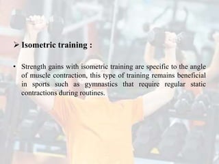 • Dynamic training has two action phases:
1) Concentric or positive resistance and
2) Eccentric or negative resistance.
1)...