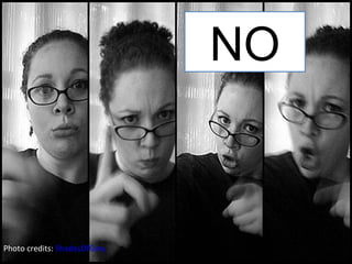 NO



Photo credits: ShadesOfGray
 